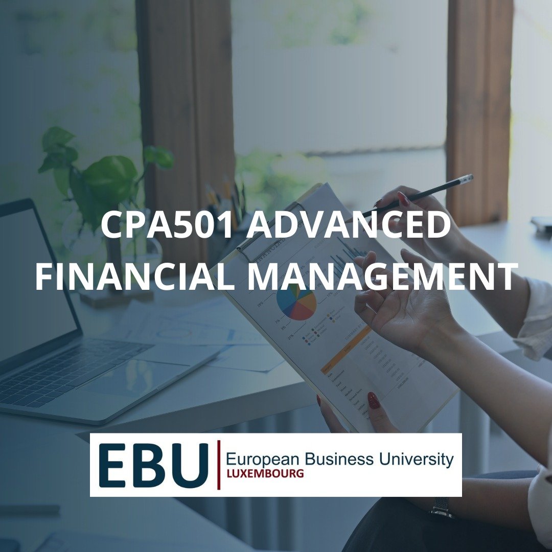 CP501A – Advanced Financial Management